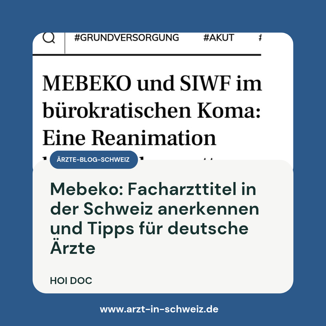 (News) Anerkennung von Facharzttiteln in der Schweiz – wenn Bürokratie den Ärztemangel verschärft