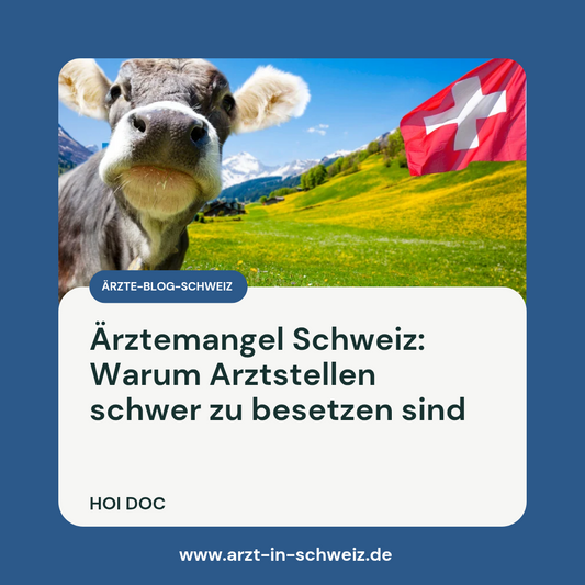 Warum Arztstellen in der Schweiz so schwer zu besetzen sind