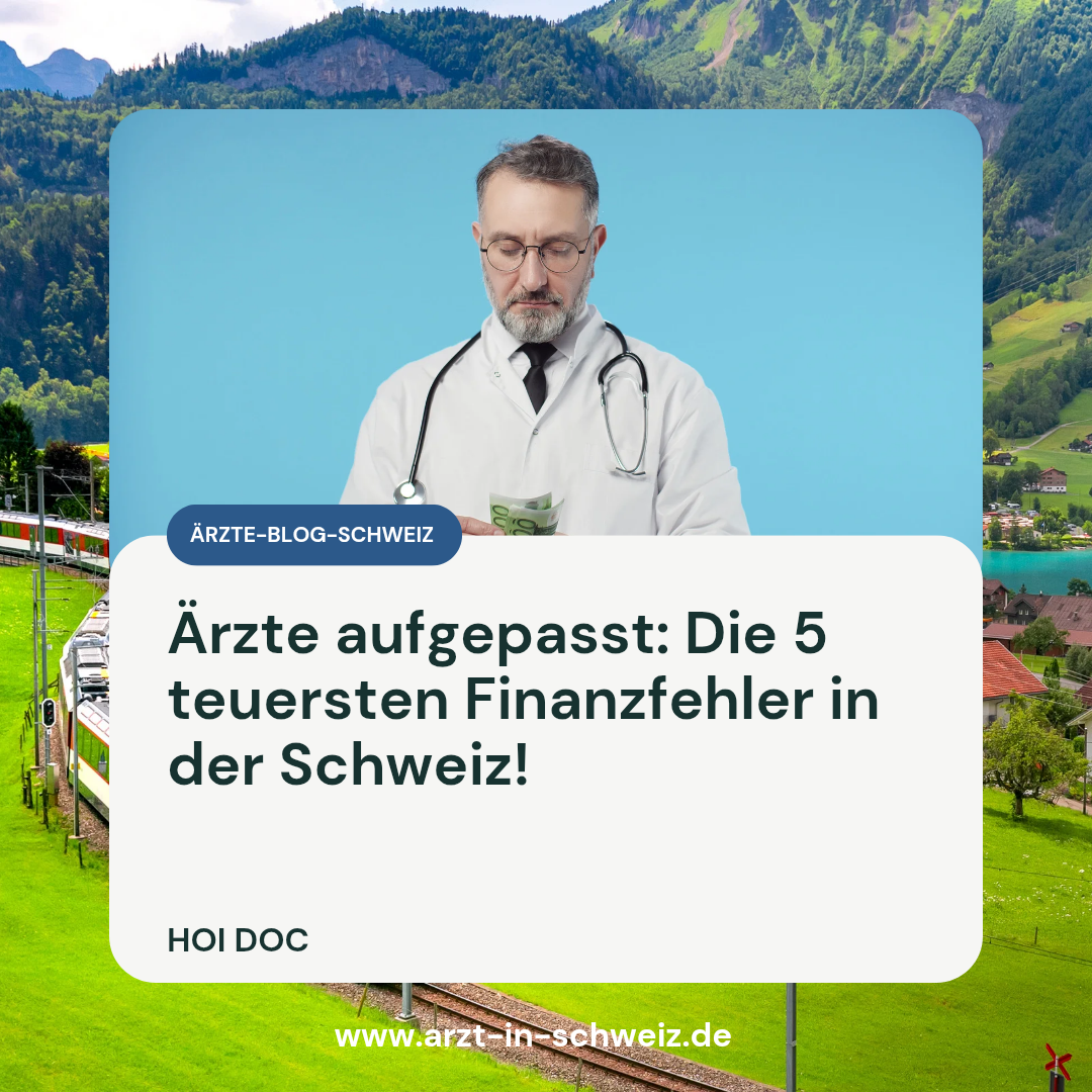 Arzt Schweiz Finanzen 2025: Steuern, Säule 3a & Pensionskasse