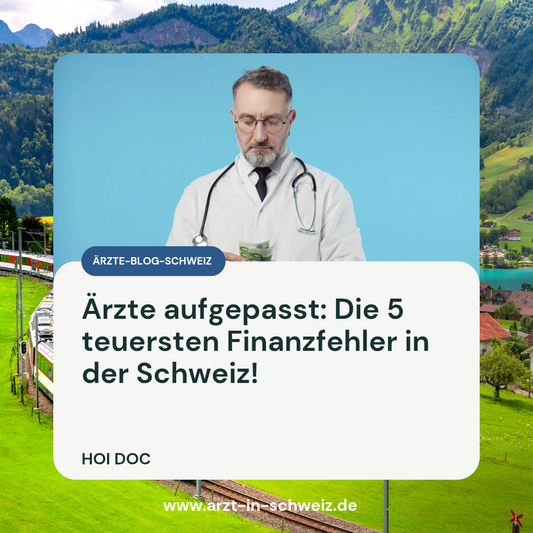 Arzt Schweiz Finanzen 2025: Steuern, Säule 3a & Pensionskasse