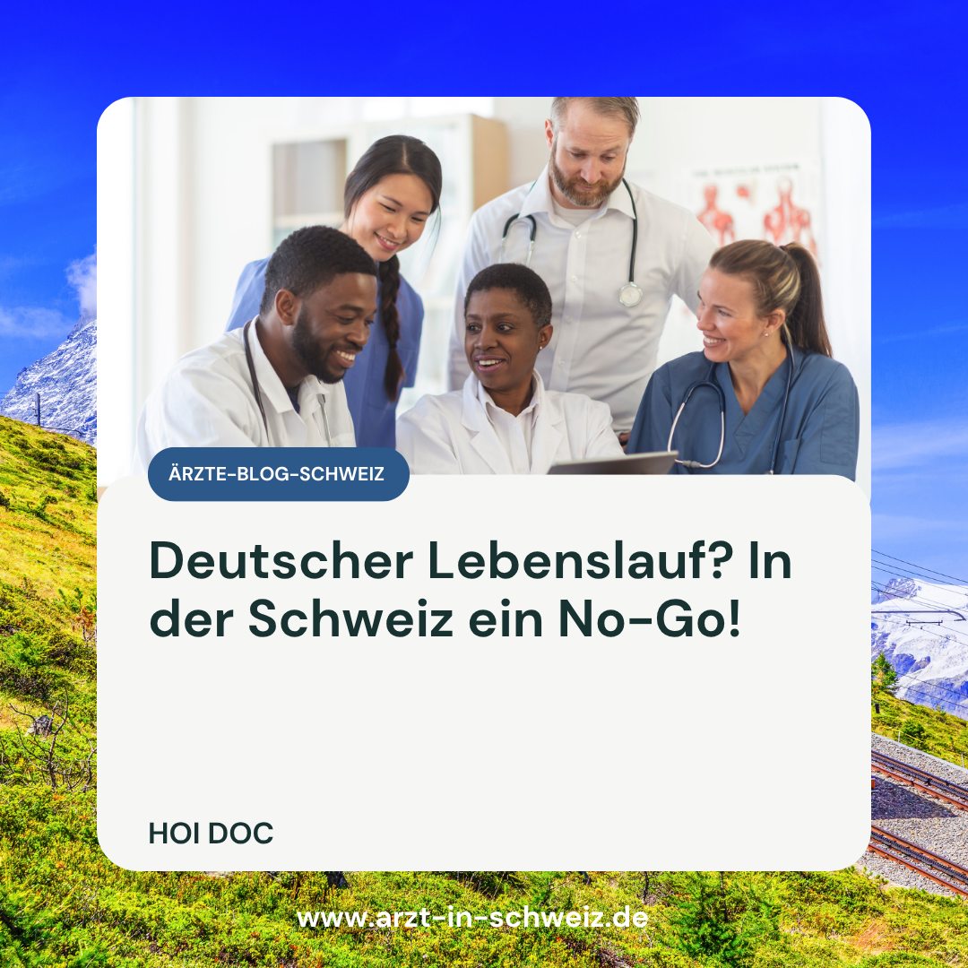 Deutscher Lebenslauf? In der Schweiz ein No-Go!